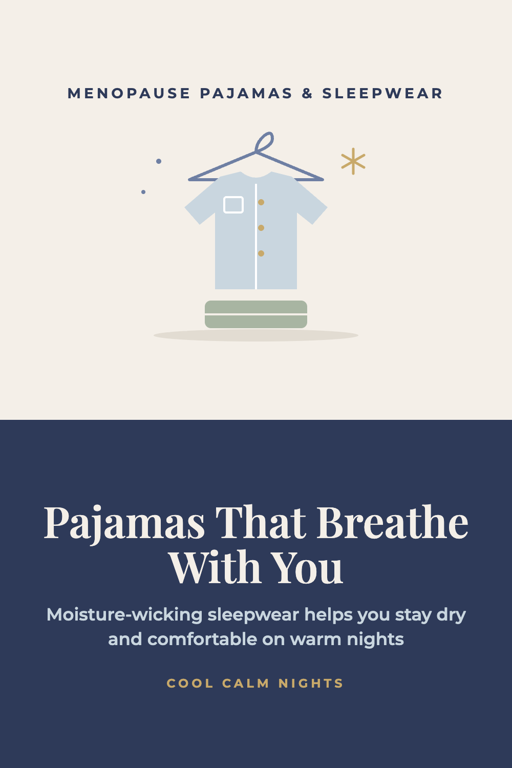 Moisture-Wicking Pajamas for Night Sweats: What to Look For (and What to Skip)